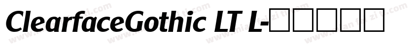 ClearfaceGothic LT L字体转换